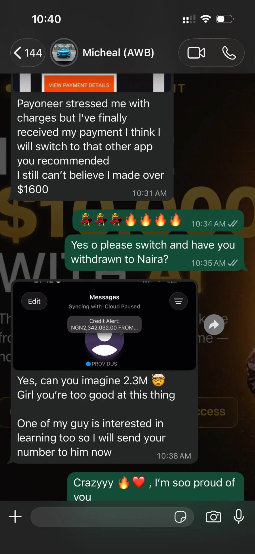 WhatsApp message from student Micheal about receiving over $1600 and a 2.3M naira credit alert